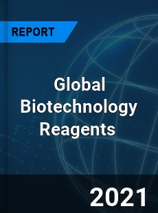 Global Biotechnology Reagents Market