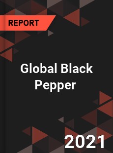Global Black Pepper Market