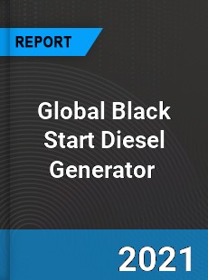 Global Black Start Diesel Generator Market
