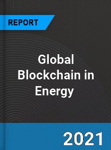 Global Blockchain in Energy Market
