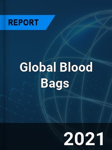 Global Blood Bags Market