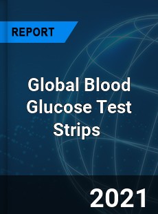 Blood Glucose Test Strips Market