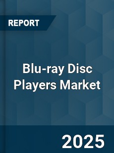 Global Blu ray Disc Players Market