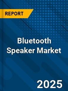 Global Bluetooth Speaker Market