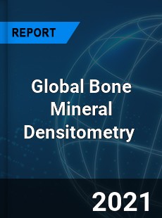 Global Bone Mineral Densitometry Market