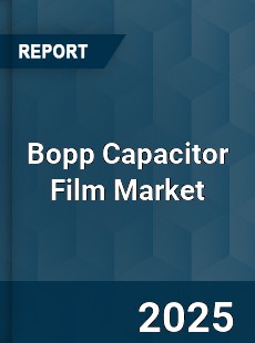 Global Bopp Capacitor Film Market