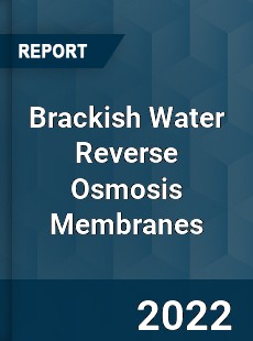 Global Brackish Water Reverse Osmosis Membranes Market