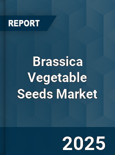 Global Brassica Vegetable Seeds Market