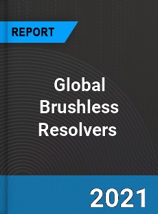 Global Brushless Resolvers Market