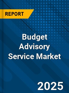 Global Budget Advisory Service Industry