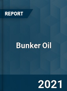 Global Bunker Oil Market