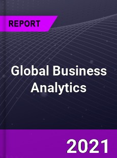 Global Business Analytics Market