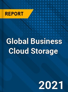 Global Business Cloud Storage Market
