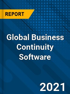 Global Business Continuity Software Market