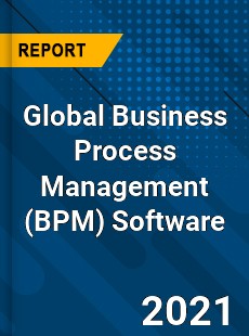 Business Process Management Software Market