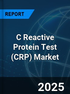 Global C Reactive Protein Test Market