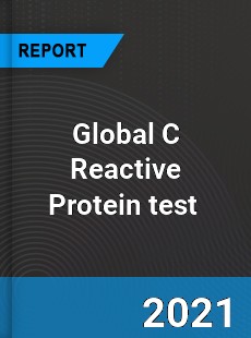 Global C Reactive Protein test Market