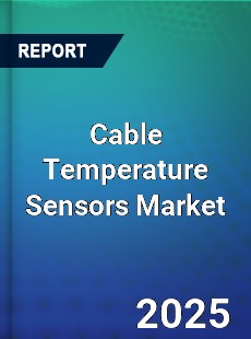 Global Cable Temperature Sensors Industry