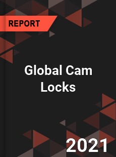Global Cam Locks Market