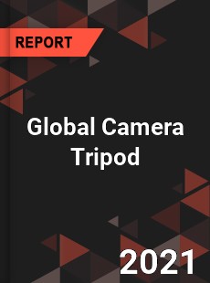 Global Camera Tripod Market