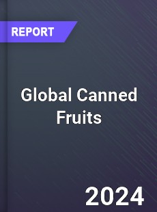 Global Canned Fruits Market