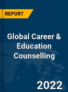 Global Career amp Education Counselling Market