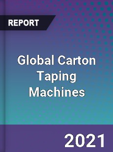 Global Carton Taping Machines Market