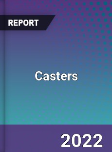 Global Casters Market