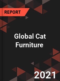 Global Cat Furniture Market