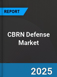 Global CBRN Defense Market