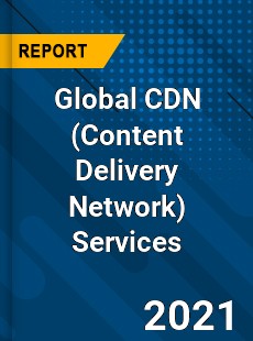 Global CDN Services Market