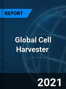 Global Cell Harvester Market
