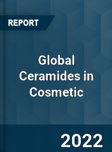 Global Ceramides in Cosmetic Market