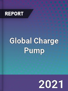Global Charge Pump Market
