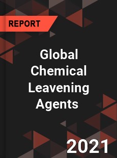 Global Chemical Leavening Agents Market