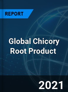 Global Chicory Root Product Market
