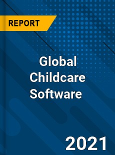 Global Childcare Software Market