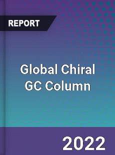 Global Chiral GC Column Market