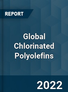 Global Chlorinated Polyolefins Market