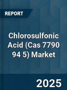 Global Chlorosulfonic Acid Market