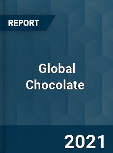 Global Chocolate Market