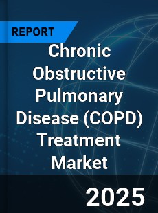 Global Chronic Obstructive Pulmonary Disease Treatment Market
