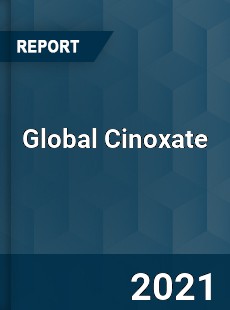 Global Cinoxate Market
