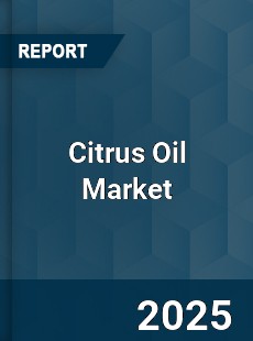 Global Citrus Oil Market
