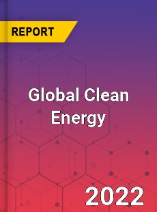 Global Clean Energy Market