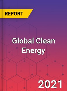 Global Clean Energy Market