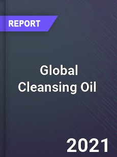 Global Cleansing Oil Market