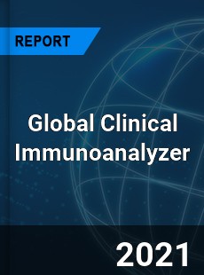 Global Clinical Immunoanalyzer Market