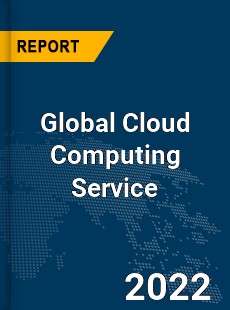 Global Cloud Computing Service Market