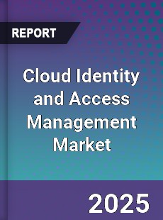 Global Cloud Identity and Access Management Market